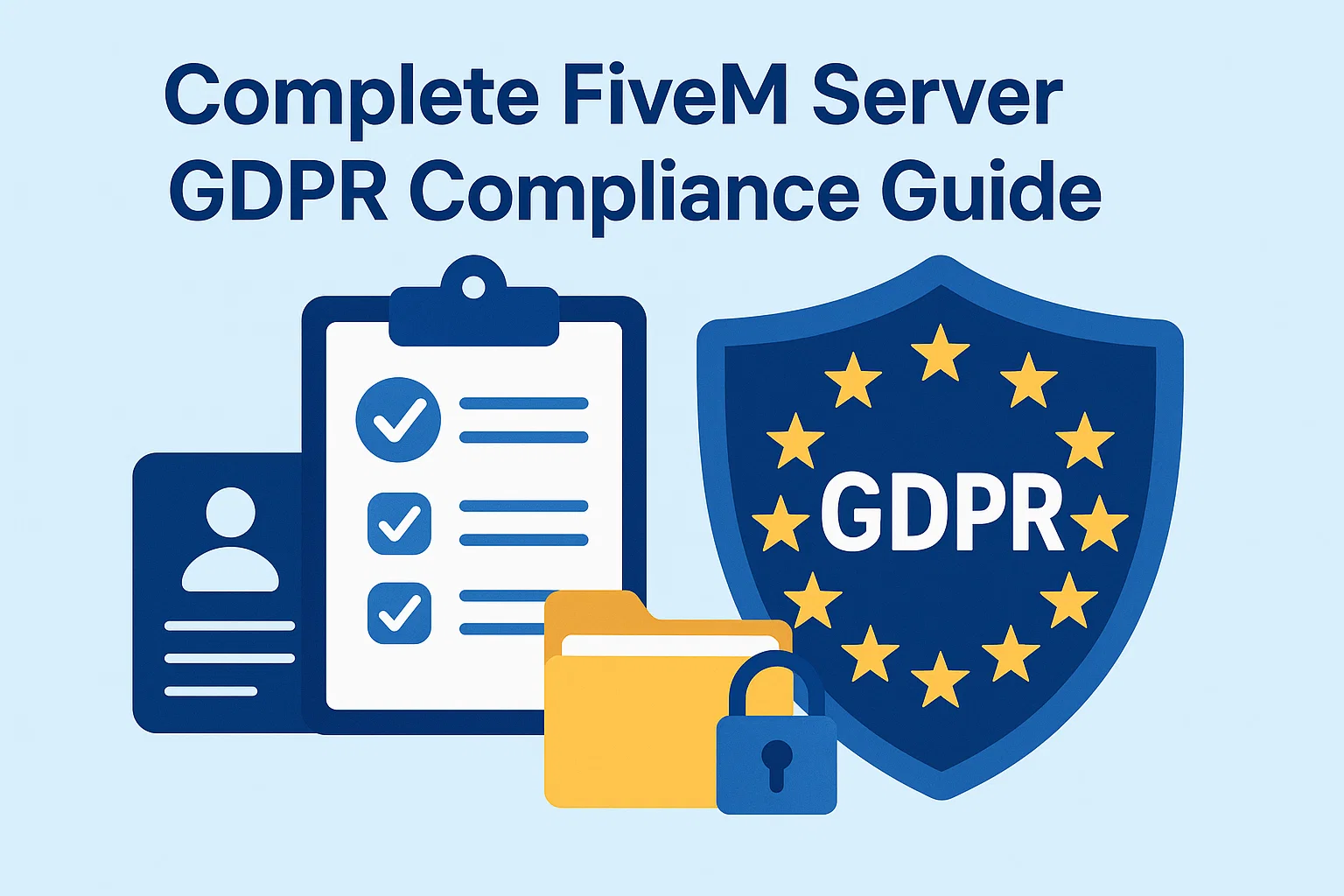 The Complete FiveM Server GDPR Compliance Guide for 2026