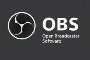 OBS - Open Broadcaster Software